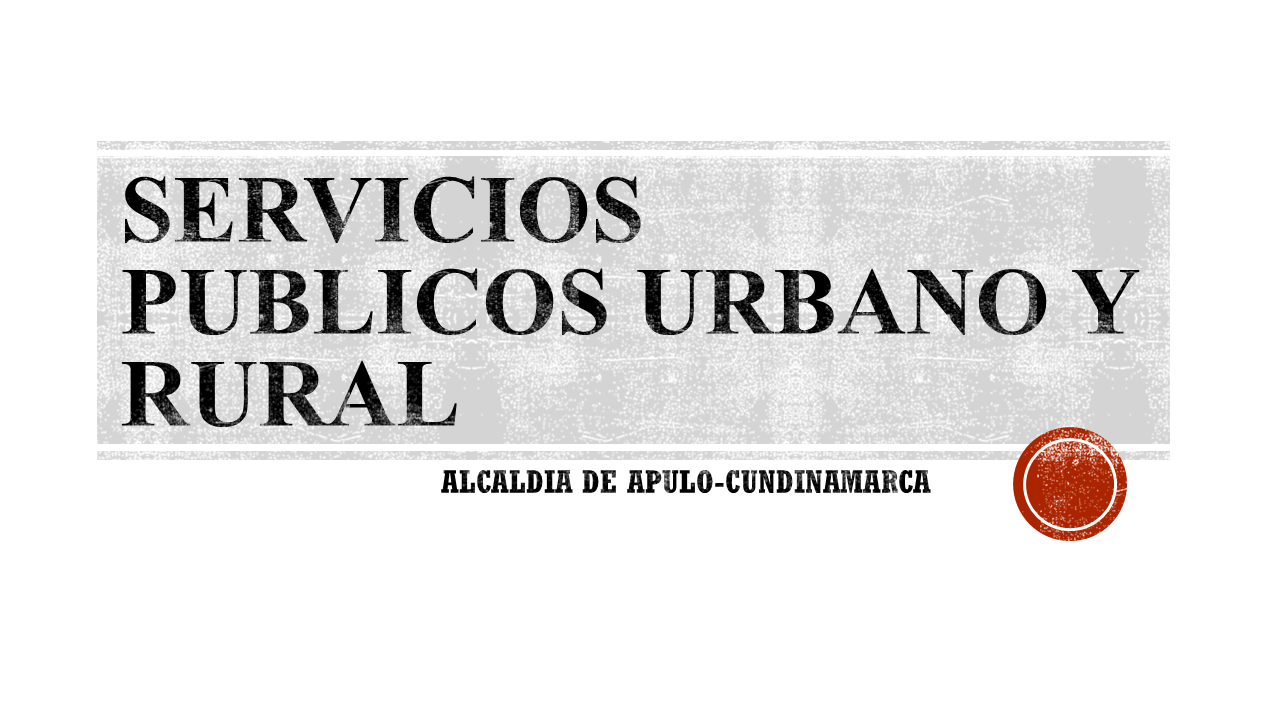 Apulo Servicios P Blicos Urbano Y Rural